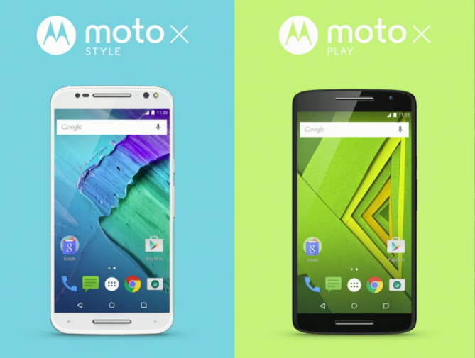 Moto X Stlye& Moto X Play